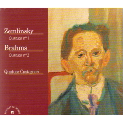 Zemlinsky, Brahms - Quatuor Castagneri